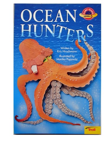 Ocean Hunters (Planet Reader. Level 3)