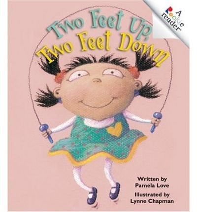 Two Feet Up, Two Feet Down (A Rookie Reader)