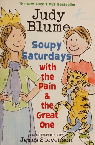 Soupy Saturdays with the Pain and the Great One (Pain and the Great One Series)