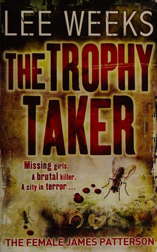 The Trophy Taker