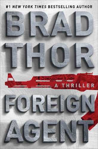 Foreign Agent A Thriller