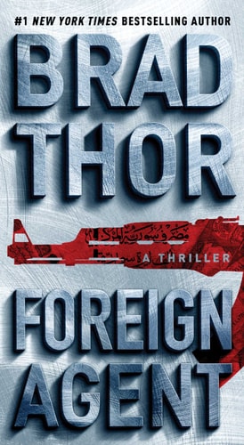 Foreign Agent A Thriller