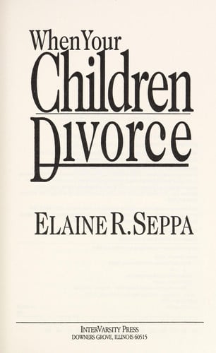 When Your Children Divorce
