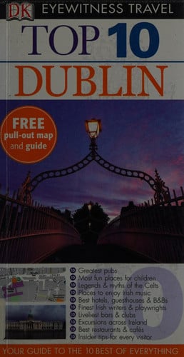 Top 10 Dublin (DK Eyewitness Travel Guide)