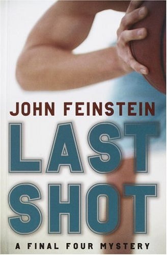 Last Shot A Final Four Mystery