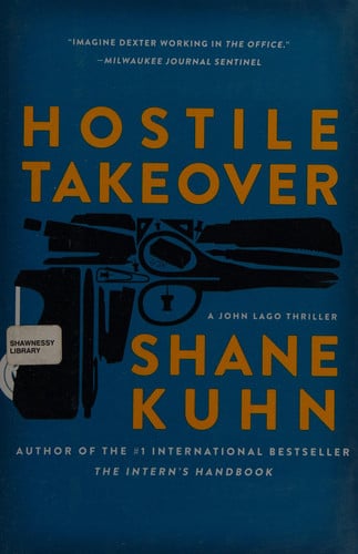 Hostile Takeover: A John Lago Thriller (2)