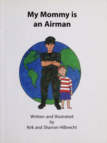 My Mommy Is an Airman
