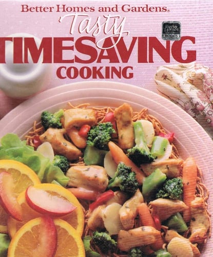 Better Homes and Gardens Tasty Timesaving Cooking