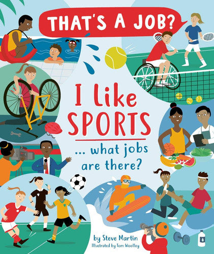 I Like Sports ... What Jobs Are There?