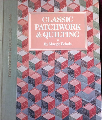 Classic Patchwork and Quilting