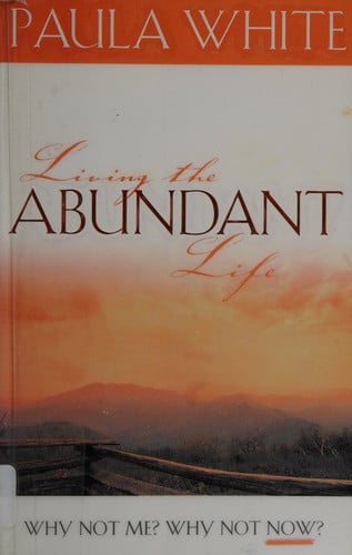Living the Abundant Life