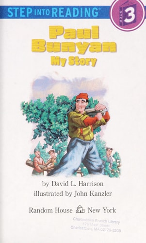 Paul Bunyan: My Story