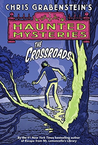 The Crossroads (A Haunted Mystery)