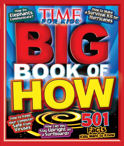 Big Book of HOW (A TIME for Kids Book)