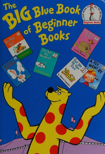 The Big Blue Book of Beginner Books (Beginner Books(R))