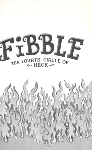 Fibble: The Fourth Circle of Heck