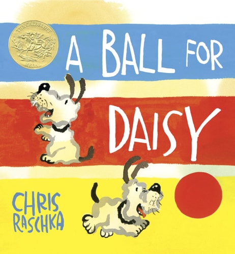 A Ball for Daisy (Caldecott Medal Winner)