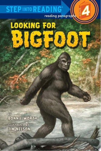 Looking for Bigfoot (Step into Reading)