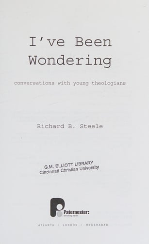 I've Been Wondering: Conversations with Young Theologians