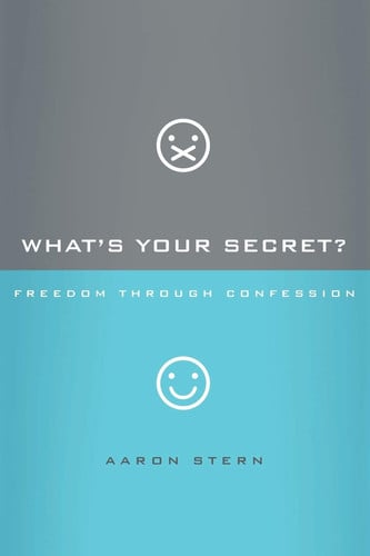 What's Your Secret?: Freedom through Confession