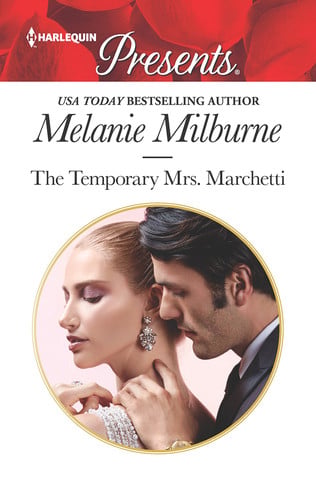 The Temporary Mrs. Marchetti (Harlequin Presents)