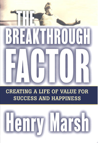 The BREAKTHROUGH FACTOR
