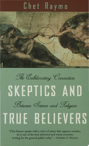 Skeptics and True Believers