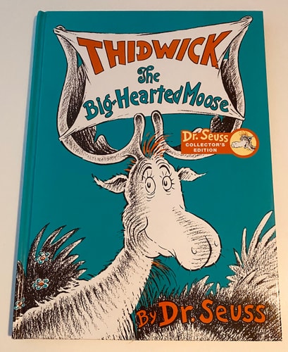 Thidwick the Big Hearted Moose