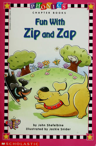Fun with Zip and Zap (Phonics chapter book)