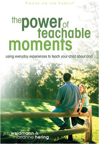 The Power of Teachable Moments (Heritage Builders)