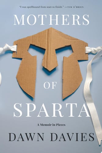 Mothers of Sparta: A Memoir in Pieces