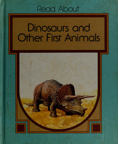 Dinosaurs and other first animals (Read about)