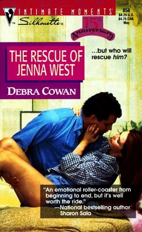 The Rescue of Jenna West (Silhouette Intimate Moments No. 858)