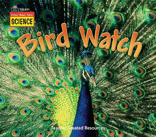 Listen-Read-Think Science: Bird Watch