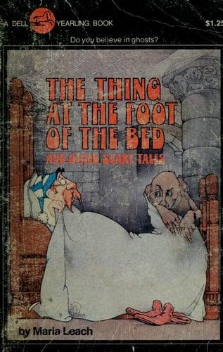 The Thing at the Foot of the Bed