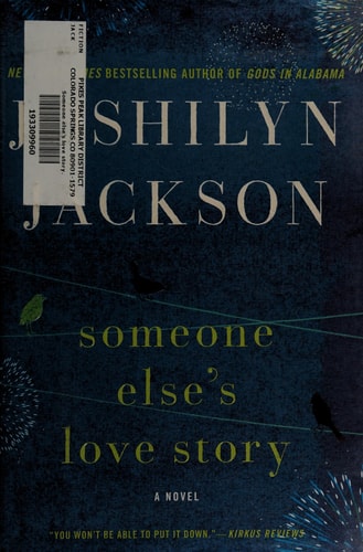 Someone Else's Love Story: A Novel