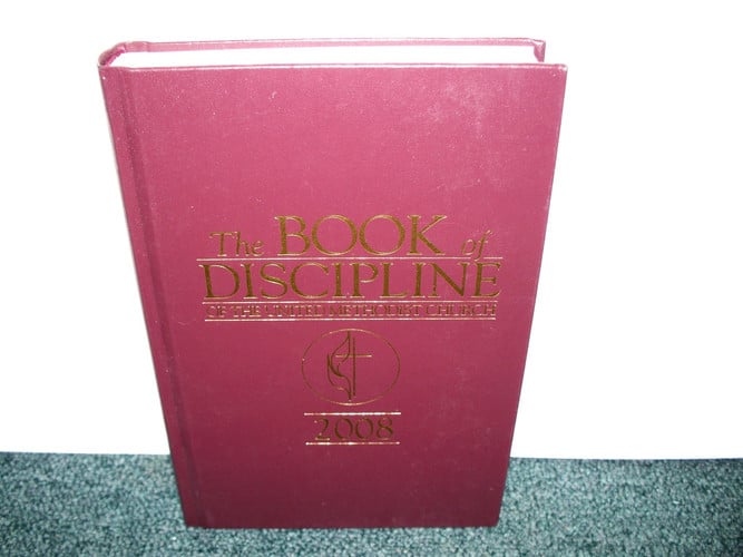 The Book of Discipline of the United Methodist Church 2008