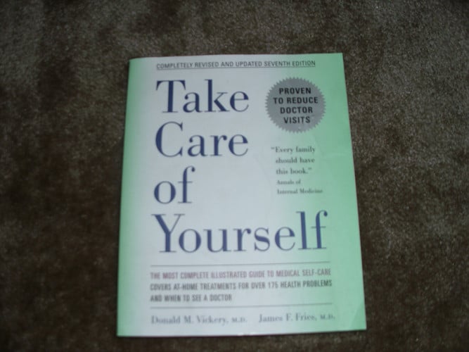 Take Care of Yourself: The Complete Illustrated Guide to Medical Self-Care