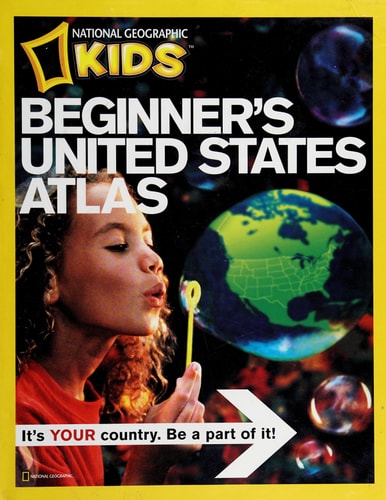 National Geographic Beginner's United States Atlas