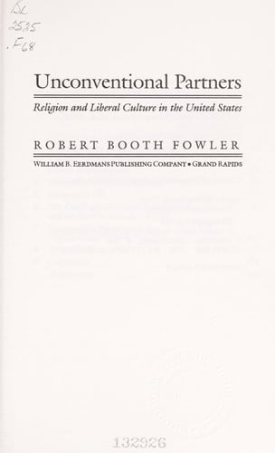 Unconventional Partners: Religion and Liberal Culture in the United States
