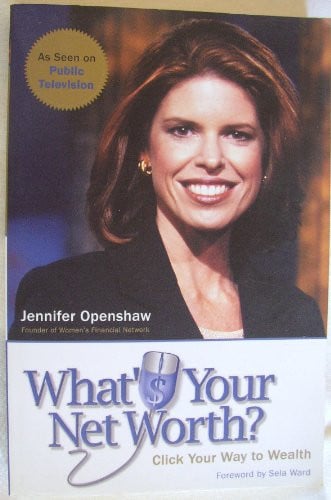 What's Your Net Worth?: Click Your Way to Wealth