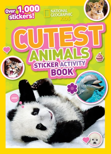 National Geographic Kids Cutest Animals Sticker Activity Book Over 1,000 Stickers!