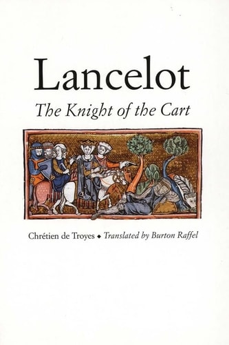 Lancelot The Knight of the Cart