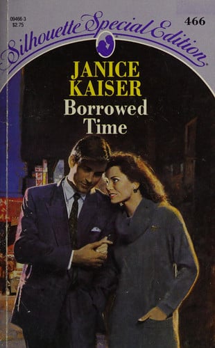 Borrowed Time (Silhouette Special Edition #466)