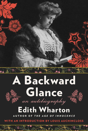 A Backward Glance An Autobiography