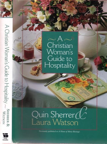 A Christian Woman's Guide to Hospitality