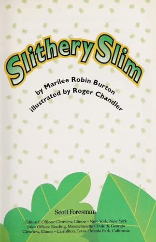 Slithery Slim