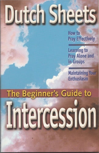 The Beginner's Guide to Intercession
