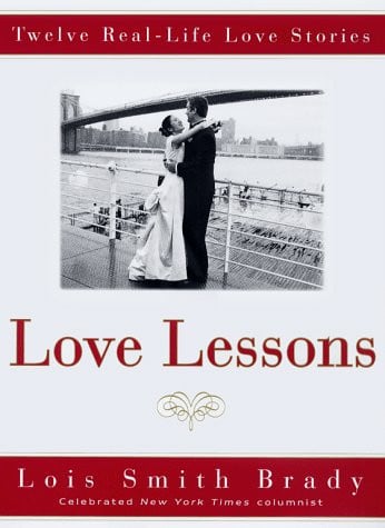 Love Lessons: Twelve Real Life Love Stories