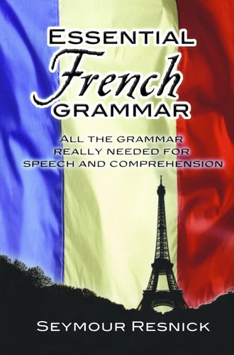 Essential French Grammar (Dover Language Guides Essential Grammar)